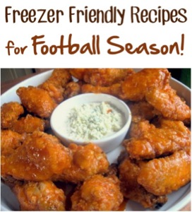 Freezer Friendly Recipes for Football Season