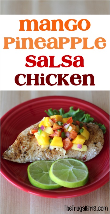 Grilled Chicken with Mango Salsa Recipe from TheFrugalGirls.com