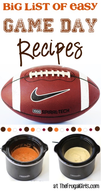 Easy Game Day Recipes from TheFrugalGirls.com