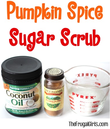 Pumpkin Spice Sugar Scrub from TheFrugalGirls.com