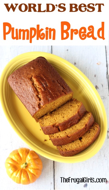 World's Best Pumpkin Bread Recipe - at TheFrugalGirls.com