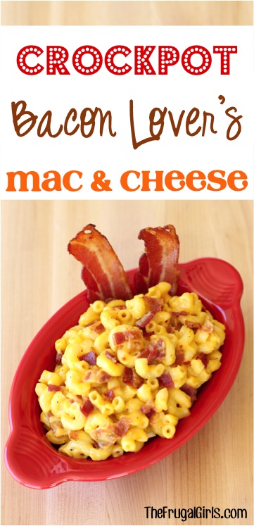 Crockpot Bacon Macaroni and Cheese Recipe from TheFrugalGirls.com