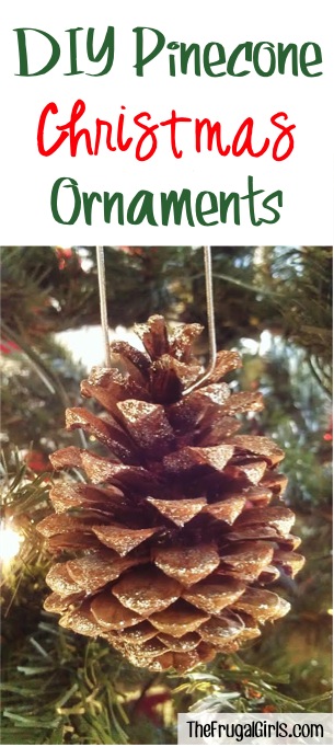 Pine Cone Ornaments from TheFrugalGirls.com