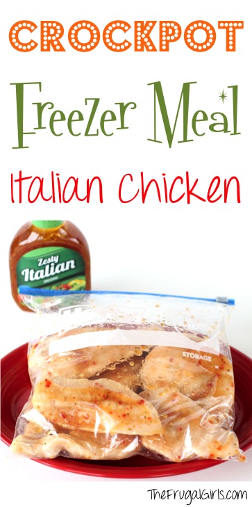 Crock Pot Freezer Meal Recipe Italian Chicken from TheFrugalGirls.com