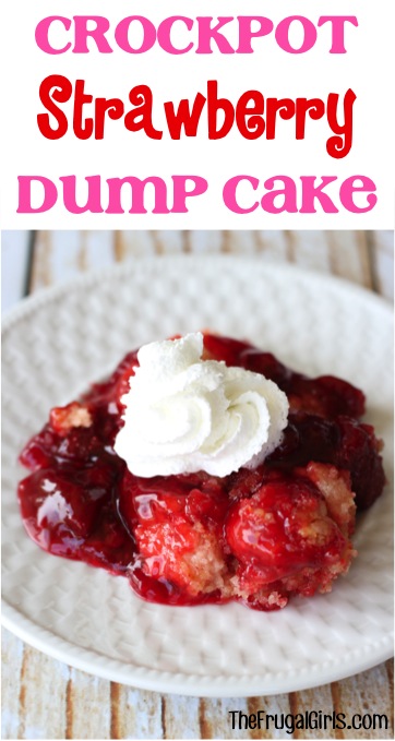 Crockpot Strawberry Dump Cake Recipe at TheFrugalGirls.com