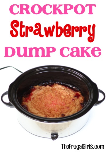 Crockpot Strawberry Dump Cake Recipe - from TheFrugalGirls.com