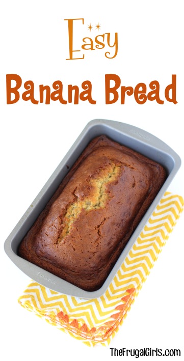 Banana Bread Recipe from TheFrugalGirls.com
