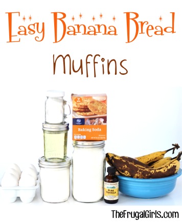Banana Bread Muffin Recipe from TheFrugalGirls.com