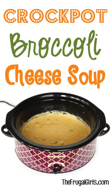 Crockpot Broccoli Cheese Soup Recipe at TheFrugalGirls.com