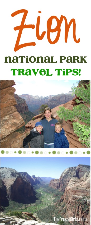 Zion National Park Travel Tips from TheFrugalGirls.com