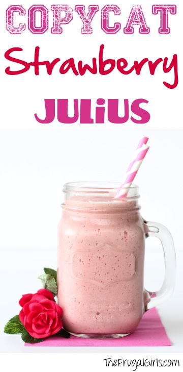 Copycat Strawberry Julius Recipe at TheFrugalGirls.com