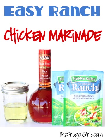 Ranch Chicken Marinade Recipe from TheFrugalGirls.com