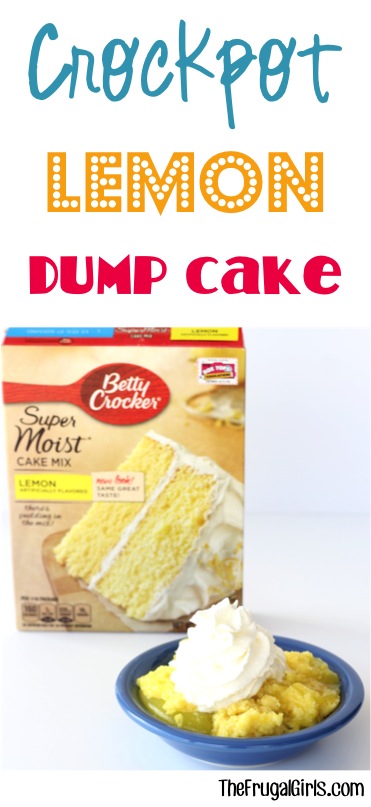 Easy Crockpo tLemon Dump Cake Recipe - from TheFrugalGirls.com