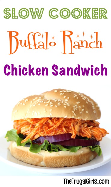 Crockpot Buffalo Ranch Chicken Sandwich Recipe from TheFrugalGirls.com