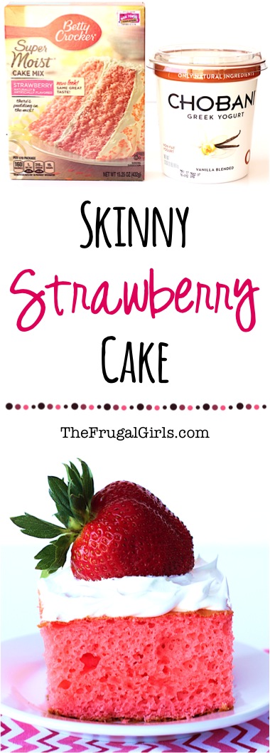 Skinny Strawberry Cake Recipe from TheFrugalGirls.com
