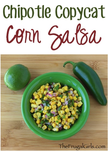 Chipotle Corn Salsa Recipe Copycat from TheFrugalGirls.com