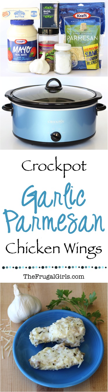Crock Pot Garlic Parmesan Wings from TheFrugalGirls.com
