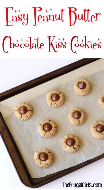Easy Peanut Butter Kiss Cookie Recipe from TheFrugalGirls.com