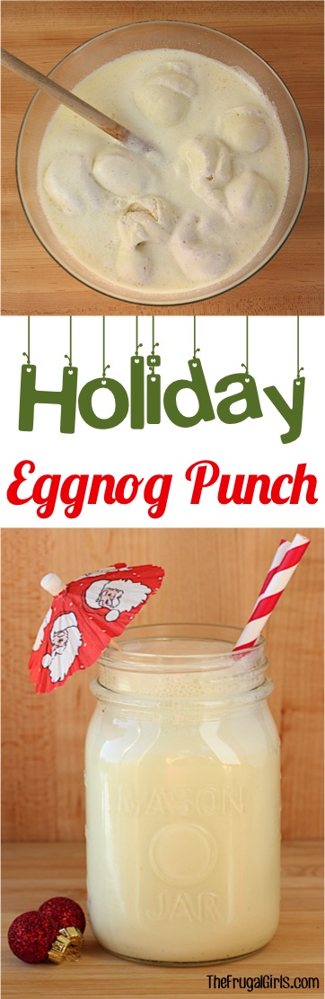 Holiday Eggnog Punch Recipe from TheFrugalGirls.com