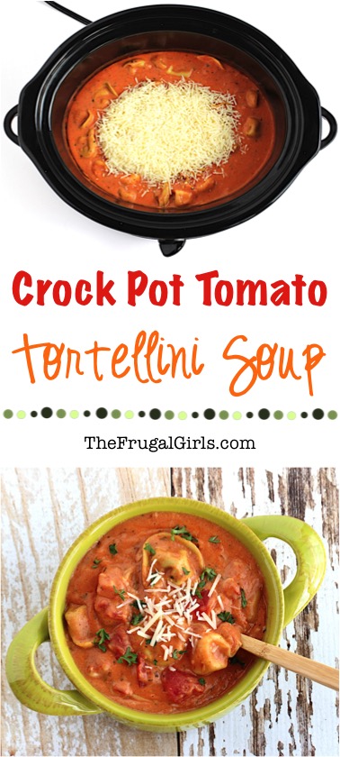 Crockpot Tomato Tortellini Soup Recipe at TheFrugalGirls.com