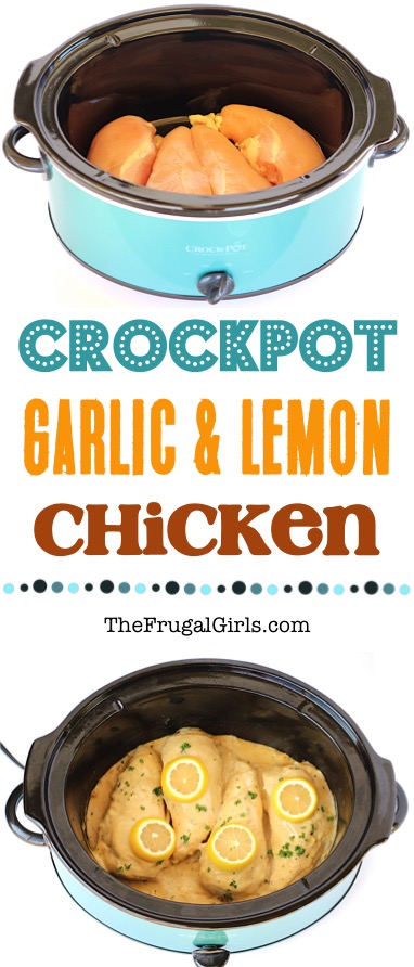 Crockpot Lemon Garlic Chicken Recipe at TheFrugalGirls.com