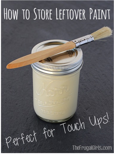 How to Store Leftover Paint in a Mason Jar for Touch Ups - tip at TheFrugalGirls.com