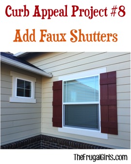 Faux Shutters Curb Appeal Project