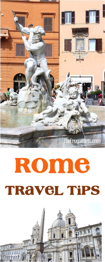 Top Rome Italy Travel Tips at TheFrugalGirls.com