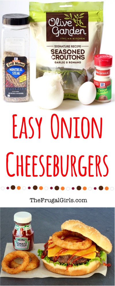 Easy Onion Cheeseburger Recipe at TheFrugalGirls.com