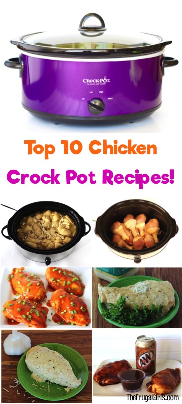 Chicken Crock Pot Recipes Top 10 List from TheFrugalGirls.com