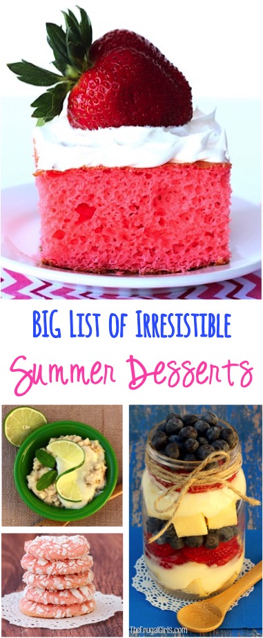 Irresistible Summer Dessert Recipes at TheFrugalGirls.com