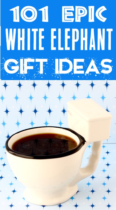 White Elephant Ideas Funny Gift Exchange Game Presents Everyone will LOVE