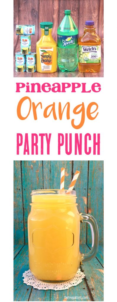 Pineapple Orange Punch Recipe! (Just 4 Ingredients) - The Frugal Girls