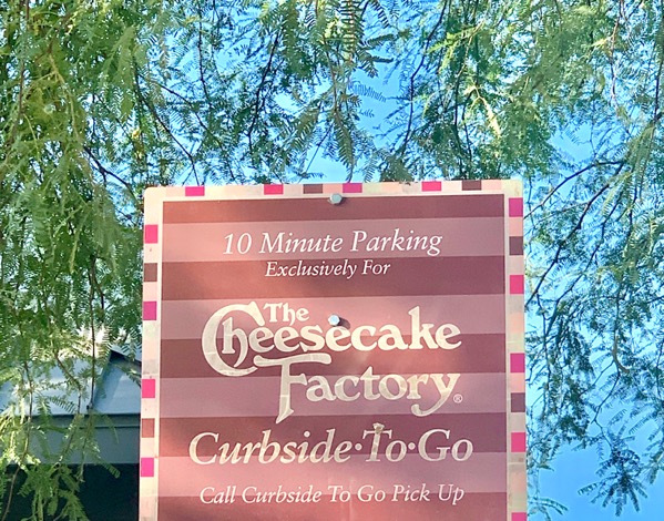 Cheesecake Factory Curbside Pickup