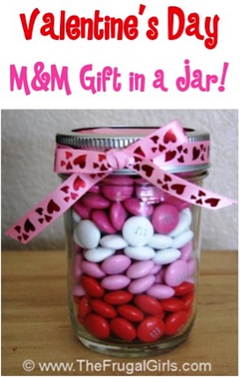 Gifts in a Jar for Valentine’s Day from TheFrugalGirls.com