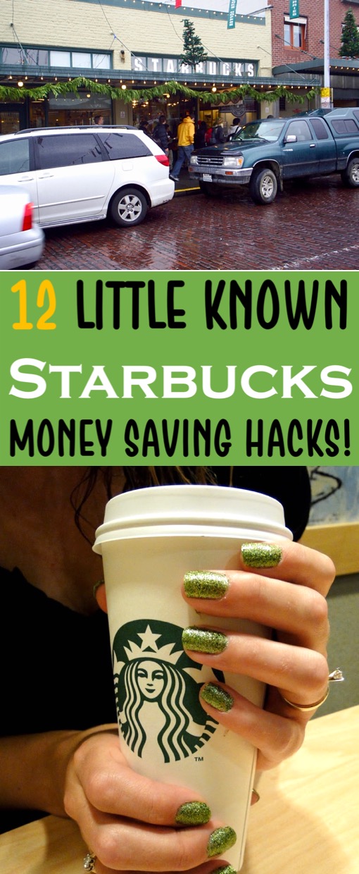 Starbucks Drinks - Easy Money Saving Hacks and Little Known Tips to Help You Save BIG on your Coffee at Starbucks