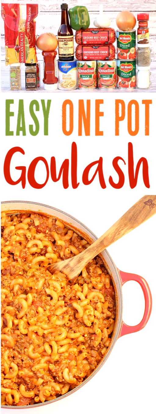 One Pot Goulash Recipes Simple Beef Pasta Dinner Dish the entire family will LOVE