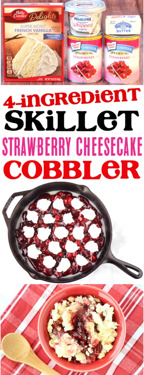 Skillet Strawberry Cheesecake Recipe - Easy 4 Ingredient Cobbler Using a Cake Mix and Cream Cheese