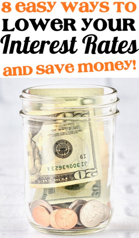 Money Saving Tips and Ideas - How to Lower Your Interest Rates to Save More Each Month