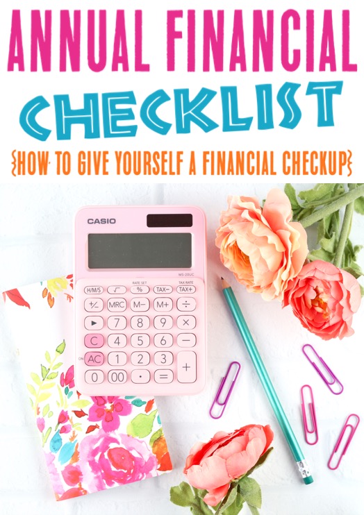 Annual Financial Checklist: How To Give Yourself A Financial Checkup!