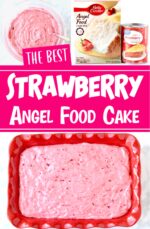 Best Strawberry Angel Food Cake
