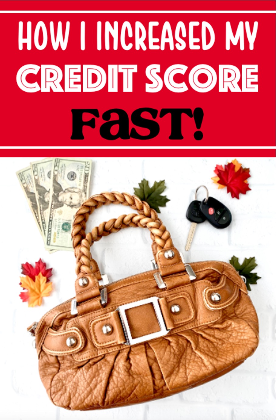 How to Raise Credit Score FAST! (14 Easy Tricks) - The Frugal Girls