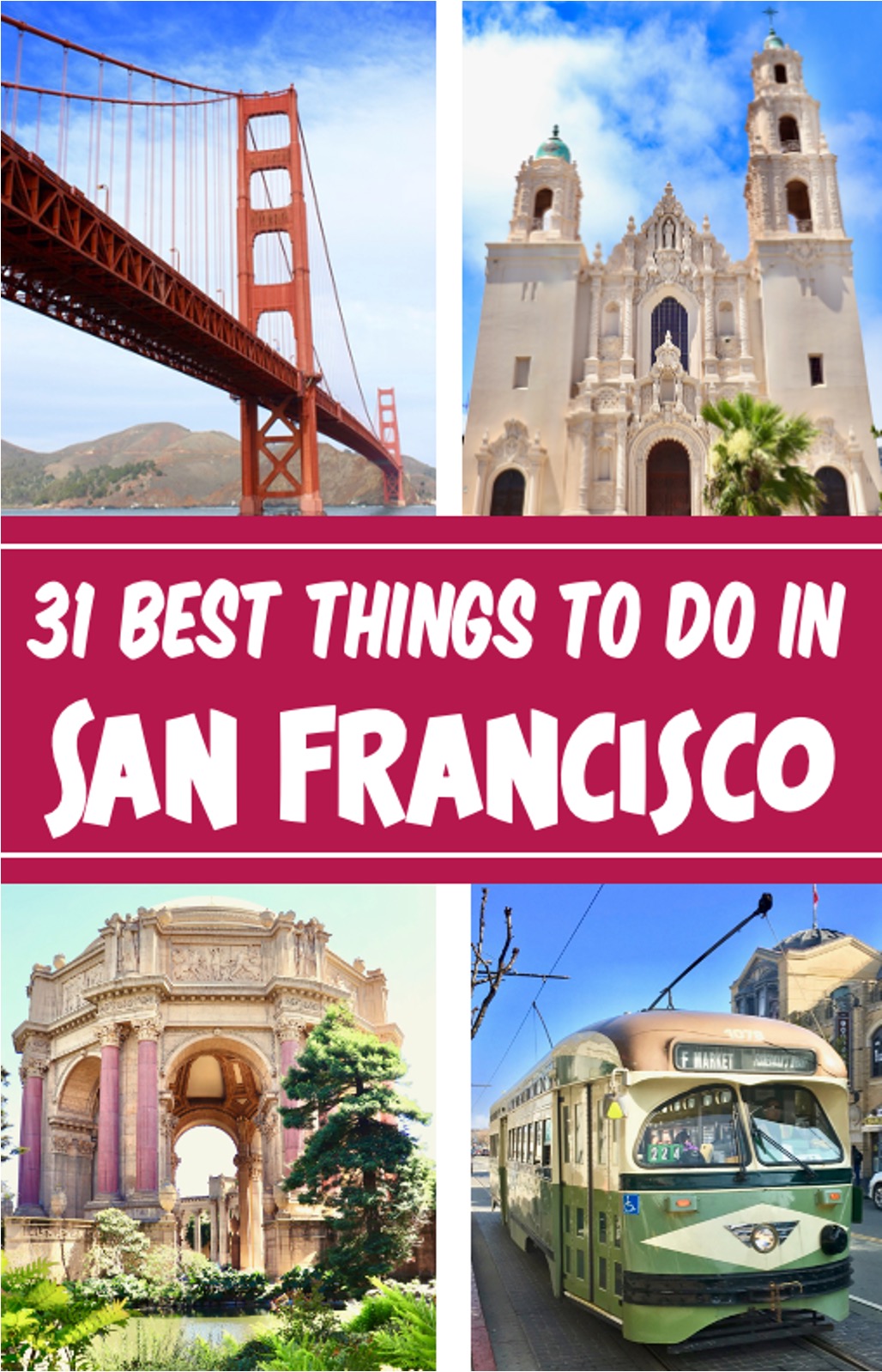 31 San Francisco Things to Do in 2026 - The Frugal Girls