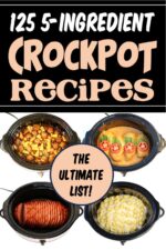Crockpot Recipes 5 Ingredients or Less