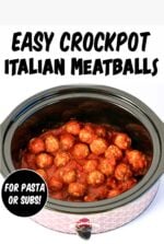 Italian meatballs with sauce in crockpot.