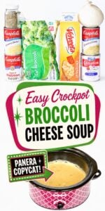 Collage with broccoli cheese soup ingredients and Panera copycat broccoli cheese soup in crockpot.