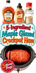 Maple brown sugar glazed ham in crockpot.