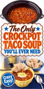 Taco soup with ground beef, beans, and corn in crockpot.