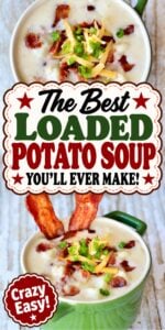 Loaded potato soup in soup bowl, topped with bacon, cheddar cheese, and chives.