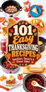 Collage of easy thanksgiving recipes, including appetizers, desserts, and dinner sides.